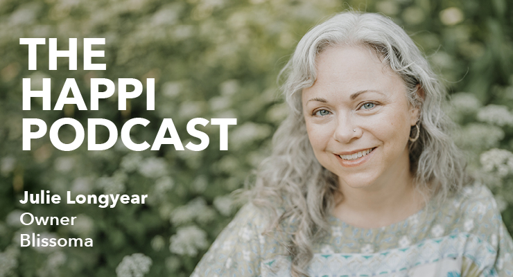 The Happi Podcast: Julie Longyear, Blissoma